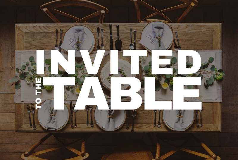 Invited to the Table